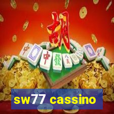 sw77 cassino
